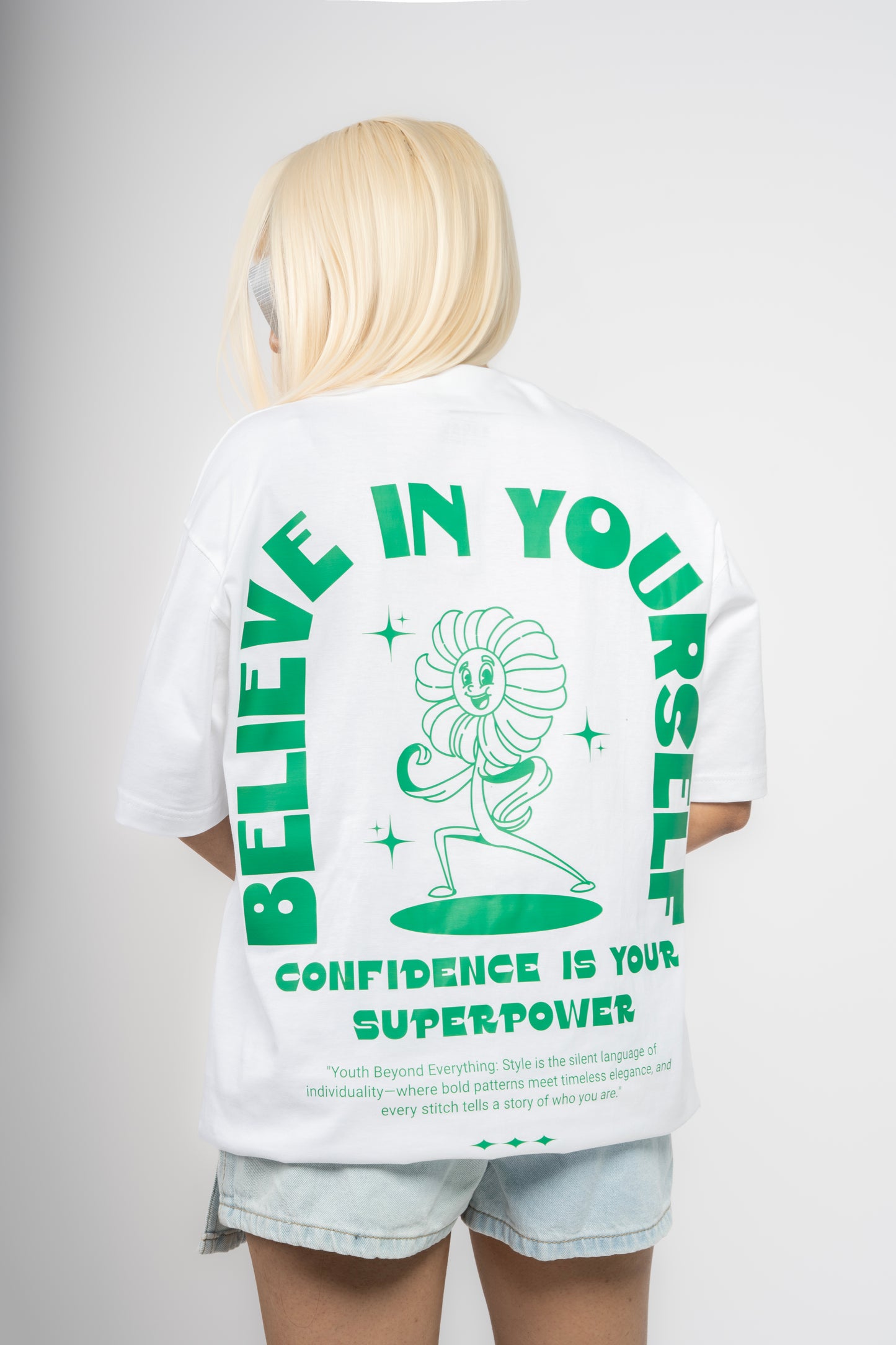 Believe In Yourself Oversized T-Shirt