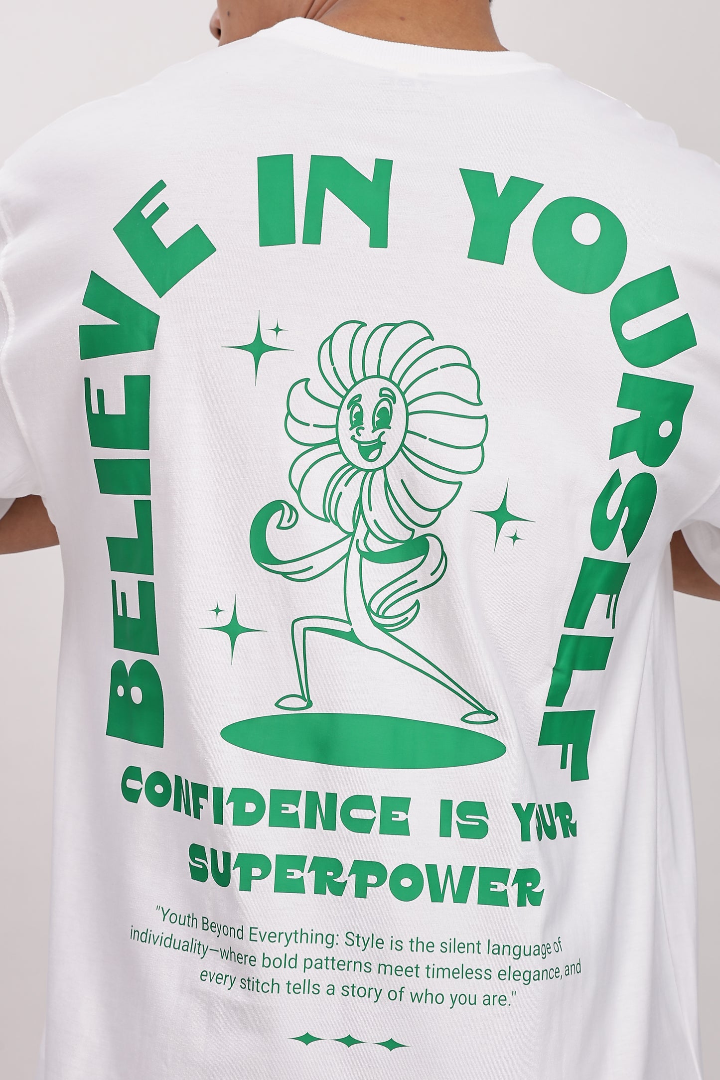 Believe In Yourself Oversized T-Shirt