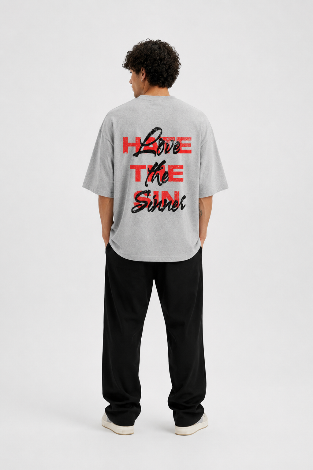 HATE THE SIN LOVE THE SINNER OVERSIZED T-SHIRT