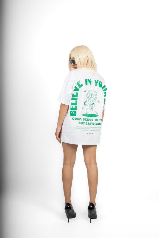 Believe In Yourself Oversized T-Shirt