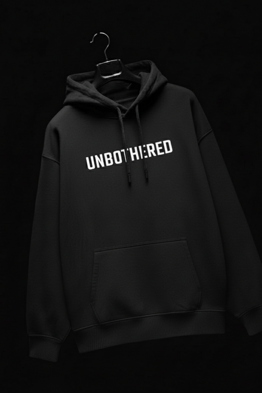 UNBOTHERED OVERSIZED HOODIE